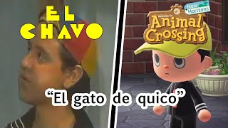 ¡El chavo del 8 pero en Animal Crossing  “El gato de quico” [upl. by Peder]