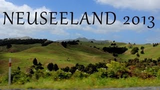 Neuseeland 2013  Die Reise beginnt  Vlog 1 [upl. by Minni946]