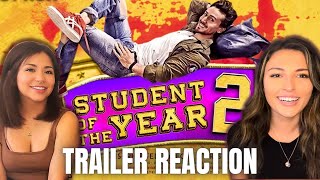 Student of the Year 2  Trailer Reaction  Tiger Shroff  Tara  Ananya [upl. by Edrahc]