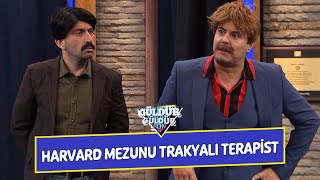 Harvard Mezunu Trakyalı Terapist  Güldür Güldür Show [upl. by Zennas687]