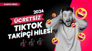 TikTok Takipçi Hilesi 2024 Ücretsiz Şifresiz  Bedava Tiktok Takipçi Hilesi [upl. by Alcock940]