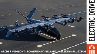 Archer Midnight ElektroFlugzeug eVTOL  powered by Stellantis  Electric Drive News [upl. by Haldan]