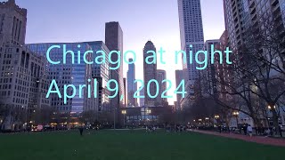 Streeterville Chicago at night April 9 2024 [upl. by Odirfliw]