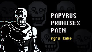 UndertaleUnderswap UST  Papyrus Promises Pain rgs take [upl. by Aetnahc]