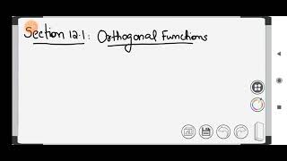 section 121 Orthogonal functionspart2 [upl. by Horbal]