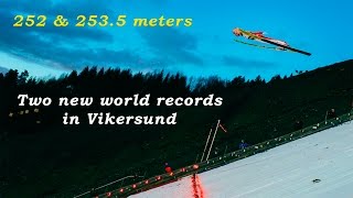 Two new WORLD RECORDS in Vikersund 2535m  The two Longest skijumps ever [upl. by Mccreery962]