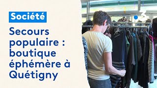 Le Secours populaire mise sur sa boutique éphémère à Quétigny pour aider les familles dans le besoin [upl. by Dallon]