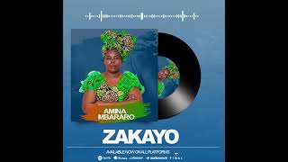 Amina Mbararo  Zakayo Official Audio [upl. by Naples481]