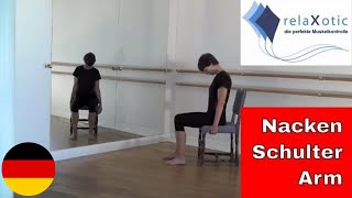 Entspannung  Sitzend Nacken Schulter Arm  relaXotic [upl. by Adnoyek]