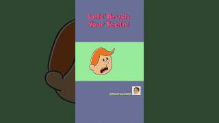 Lets Brush Your Teeth  shorts cartoon comedy [upl. by Eeliram]