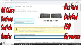 How To Restore or Recover a Cisco Switch Missing IOS Using XMODEM  All Cisco Devices ISO Firmware [upl. by Atiuqcaj]