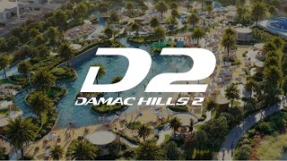 Damac Hills 2  Complete Guide and Tour [upl. by Desta866]