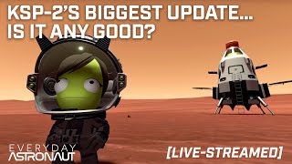 How is KSP2s new quot For Sciencequot career mode LIVE [upl. by Eanat]