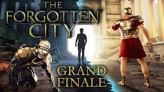 The Forgotten City  Grand Finale  Out Of Time [upl. by Forrest]