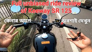 Keeway SR 125  Can it be your regular commuting bike ইউটিউবে এই প্রথম বাংলায় সব জানুন। [upl. by Aneleasor344]