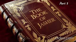 The Book of Jasher Part 3  Ancient Lost Text Audiobook [upl. by Nica526]