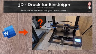 3D  Druck für Einsteiger  Teil 1  Wie komme ich zur einer STL  Datei und was ist das überhaupt [upl. by Bannister]