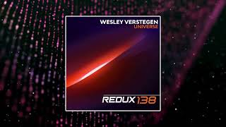 Wesley Verstegen  Universe Extended Mix REDUX 138 [upl. by Uah]