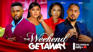 WEEKEND GETAWAY  MAURICE SAM CHIOMA NWAOHA BEN TOUITOU UCHE MONTANA 2024 LATEST NIGERIAN MOVIES [upl. by Gibun]