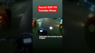 Suzuki GSX R150 VS Yamaha Nmax suzuki suzukigsxr150 yamaha yamahanmax [upl. by Bethena]