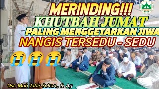 KHUTBAH JUMAT SINGKAT MENYENTUH HATI KHUTBAH JUMAT SINGKAT PALING MENGGETTARKAN HATI [upl. by Vivl500]