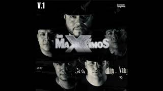 Los Maxximos  V1 Album Completo [upl. by Venable]