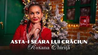 Roxana Chiriță și Sebastian  Astai seara lui Crăciun 🎄 Colind 2023 [upl. by Harland]