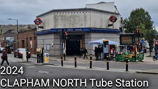 CLAPHAM NORTH Underground Station 2024 [upl. by Adia]