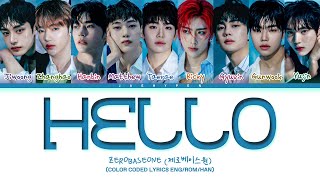 ZEROBASEONE ‘Hello’ Lyrics 제로베이스원 Hello 가사 Color Coded Lyrics [upl. by Darsey148]