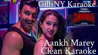 AANKH MAREY HD STUDIO VERSION KARAOKE  SIMMBA Neha Kakkar  Kumar Sanu  Mika Singh [upl. by Adnuhsar]