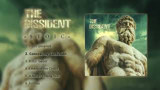 THE DISSIDENT  S T O I C  EP2024 [upl. by Anihsat]