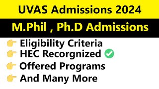 UVAS University PhD amp MPhil Admissions 2024  Eligibility Criteria Offered Programs amp More [upl. by Noble]