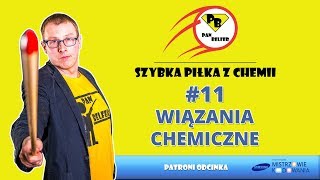 11 Szybka Piłka z chemii  wiązania chemiczne [upl. by Cooe930]