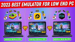 Bluestacks VS LDplayer VS Nox Player  2023 Best Android Emulator For Low End PC  Free Fire  BGMI [upl. by Sirc]