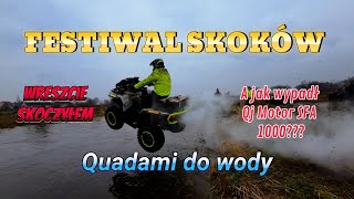 Festiwal skoków do wody quadami  Topimy QJ MOTOR SFA 1000 Mój Canam wreszcie ochrzczony 💪 [upl. by Cowen]