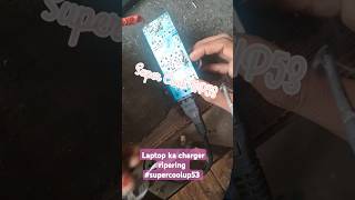 Laptop charger ripering kaise kare supercoolup53 viralvideo youtubeshorts trending [upl. by Noira409]