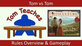 Tom Teaches Viticulture Rules Overview amp 2Player Gameplay [upl. by Ielirol272]