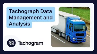 Tachogram  Track amp Manage Your Digital Tachograph Data [upl. by Sergeant431]