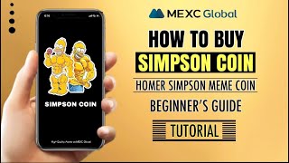 How to buy SIMPSON coin on MEXC Global  Memecoin  Tutorial [upl. by Smail187]