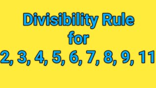 Divisibility Rule  Divisibility Rule of 2 3 4 5 6 7 8 9 11  Class 6 maths class 7 maths [upl. by Johna]