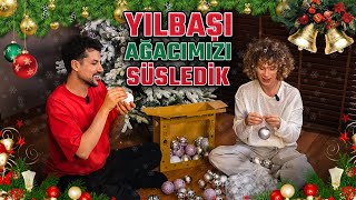 YILBAŞI AĞACIMIZI SÜSLEDİK 🎄 [upl. by Bikales194]