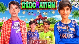 DECORATION COMEDY VIDEO  THE TEAM KINGDOM TTK [upl. by Yragerg]