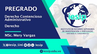 Pregrado Derecho  Derecho Contencioso Administrativo  MSc Mery Vargas [upl. by Pollitt]