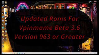 FIXED ROMS for VPinMAME v360963 [upl. by Nahtaoj]