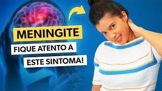 MENINGITE 8 sintomas que não pode ignorar [upl. by Legra995]