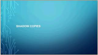 Understanding Shadow Copies in Windows [upl. by Irwin378]