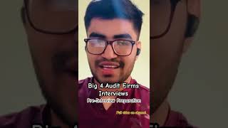 Big 4 Audit Firms UK Interview Preparation  Deloitte EY PWC KPMG  Audit Interviews shorts [upl. by Fern]