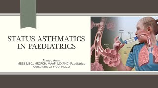 Status Asthmaticus in Pediatrics Dr Ahmed Amin EUP PICU Wheel [upl. by Jimmy]