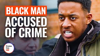 BLACK MAN ACCUSED OF CRIME  DramatizeMe [upl. by Leahcym]