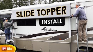 RV Slide Topper Awning Installation with Tough Top Awning Replacement Fabric [upl. by Lamaaj]